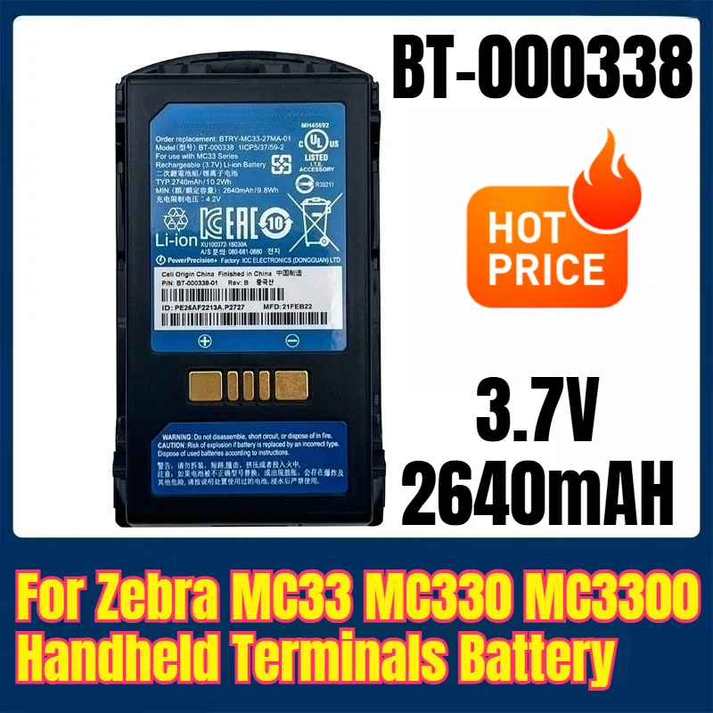 

BT-000338 3.7V 2640mAH Battery for Zebra MC33 MC330 MC3300 Handheld Terminals