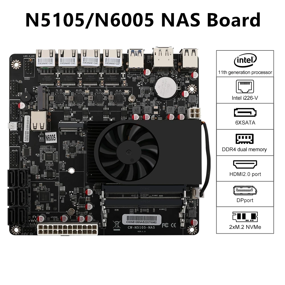 

2.5G 4x Intel i226-V Nics NAS Motherboard N5105/N6005 Dual M.2 NVMe Six SATA3.0 2*DDR4 HDMI2.0 DP Mini ITX 17x17CM Soft Routing