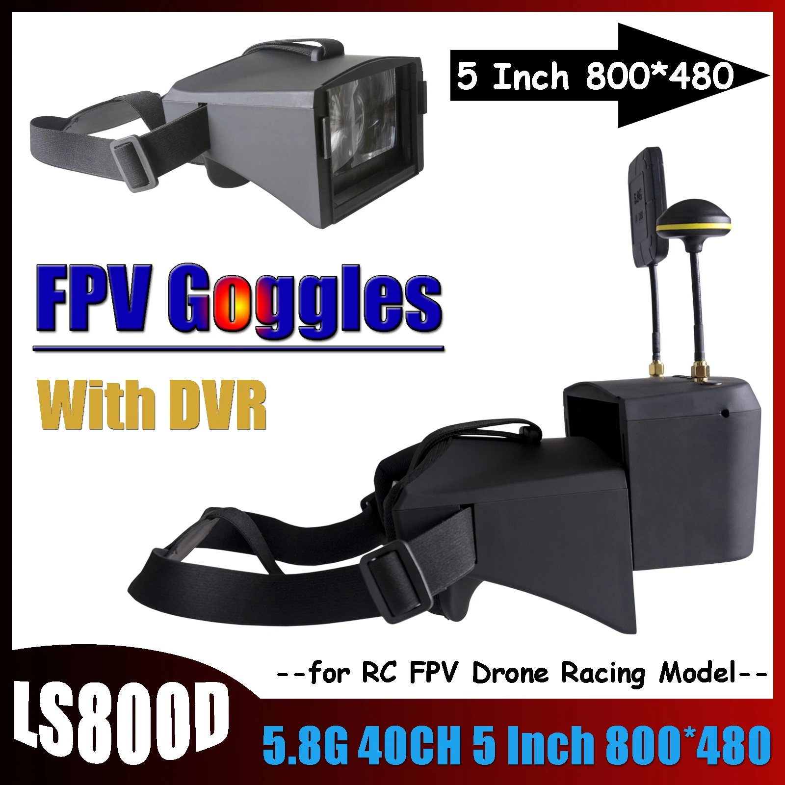 

LS800D 5.8G 40CH 5 Inch 800*480 Video Headset HD DVR FPV Goggles Double Antenna Reception Built-in Battery for RC FPV Drone Part