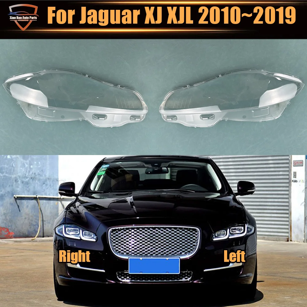 

For Jaguar XJ XJL 2010 2011 2012 2013 2014 2015 2016 2017 2018 2019 Car Front Headlight Lens Cover Auto Case Headlamp Lampshade