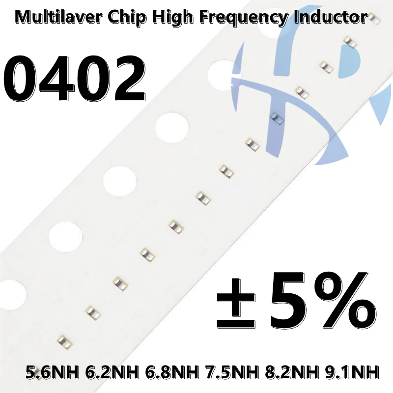 

(100pcs) 5.6NH 6.2NH 6.8NH 7.5NH 8.2NH 9.1NH ±5% SMD Multilaver Chip High Frequency Inductor