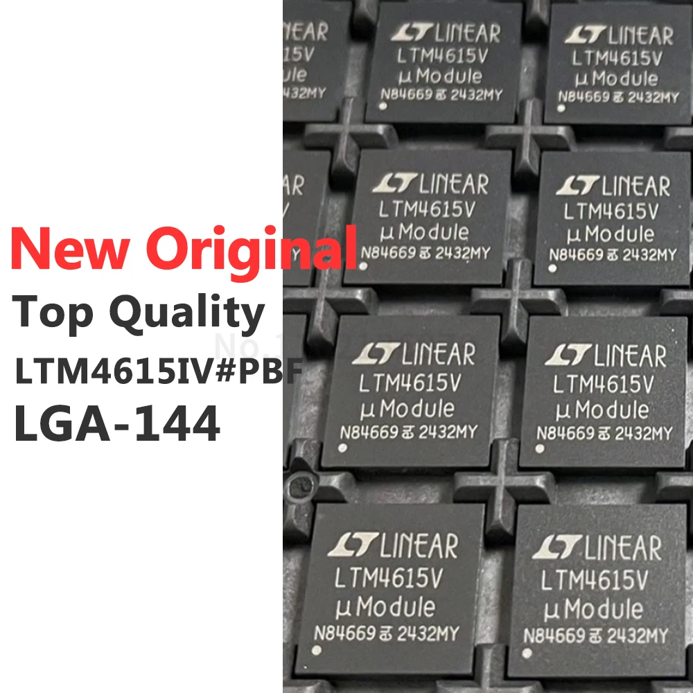 

(1 Piece) LTM4615IV#PBF LGA-144 New Original Chip IC LTM4615V