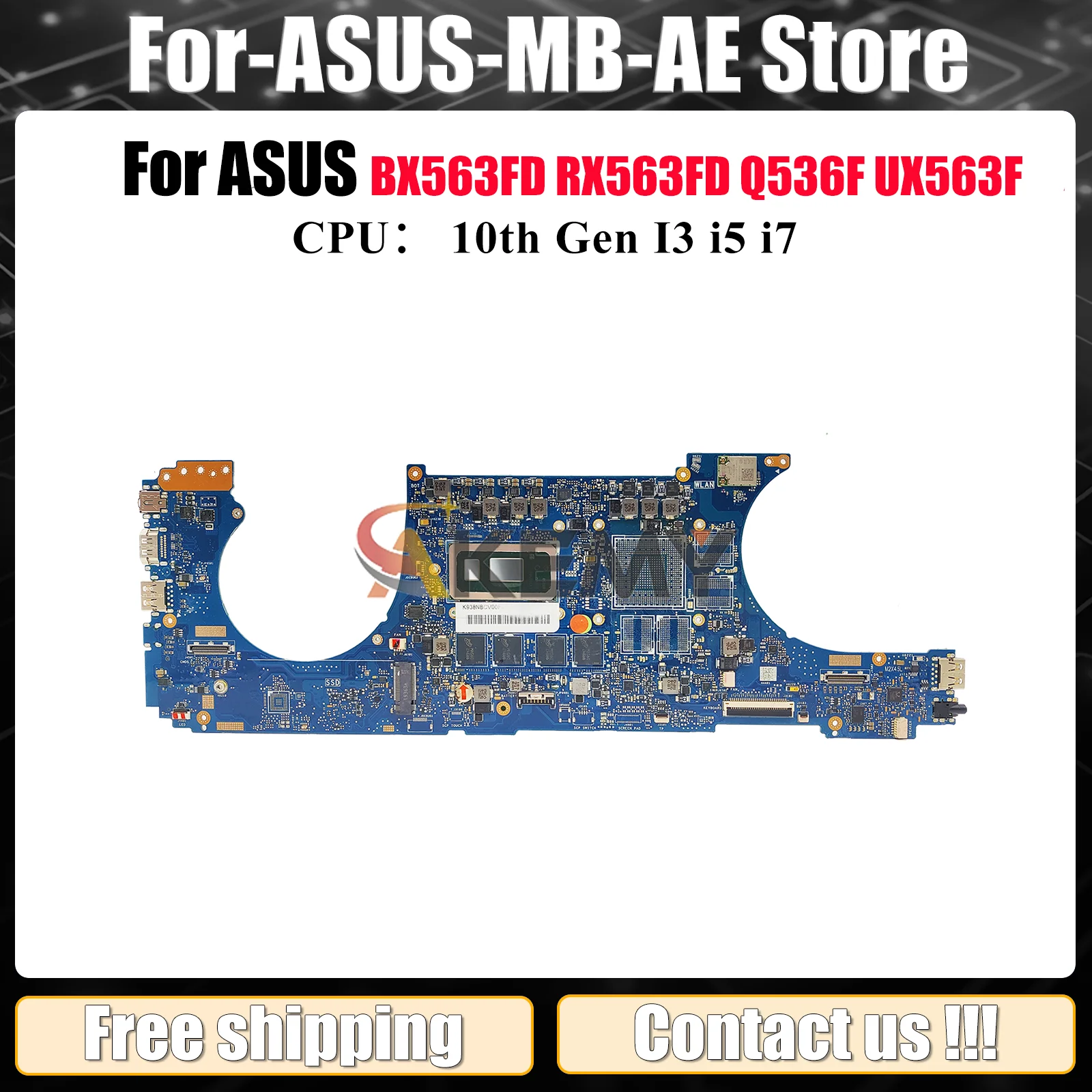 

UX563FA Laptop Motherboard For ASUS ZenBook RX563FD BX563FD UX56FD Q536FD UX563 UX56FA Notebook Mainboard With 10th Gen I3 i5 i7