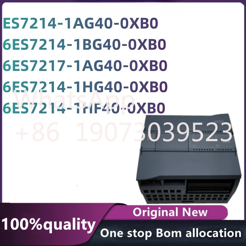 100%New original  S7-1200 6ES7214-1AG40-0XB0 6ES7214-1BG40-0XB0 6ES7214-1HG40-0XB0 6ES7217-1AG40-0XB0  6ES7214-1HF40-0XB0