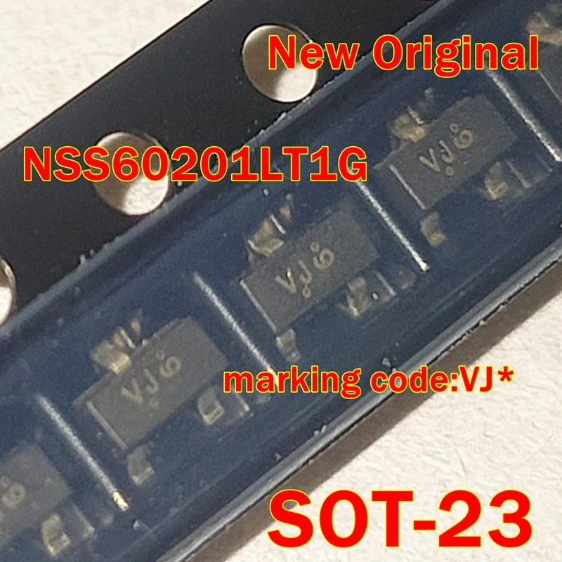 

10pcs to 1000pcs NSS60201LT1G NSS60201LT1 New Original SOT-23 marking code:VJ* 60 V, 4.0 A, Low VCE(sat) NPN Transistor