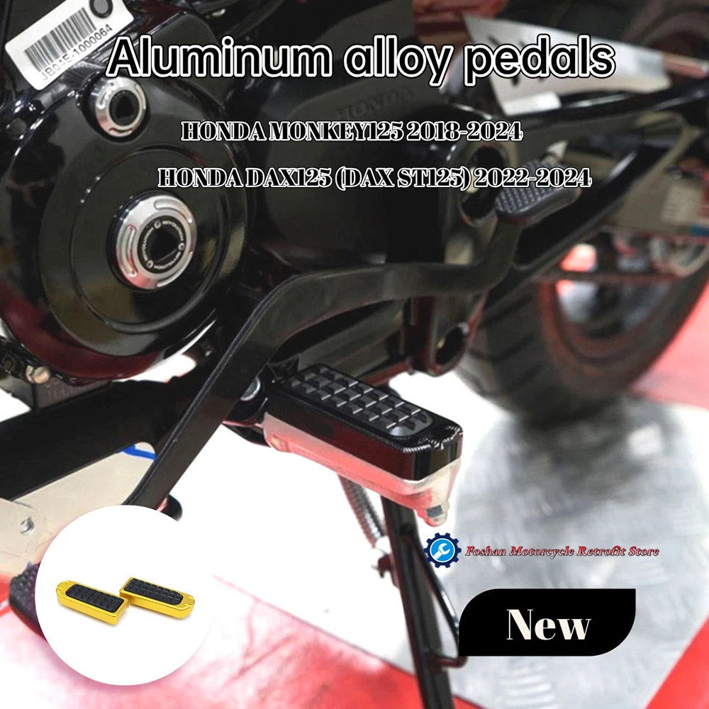 For Honda Monkey125 DAX ST125 DAX125 Aluminum Alloy pedals 2018 2019 2020 2021 2022 2023 2024 Motorcycle Modifications Parts