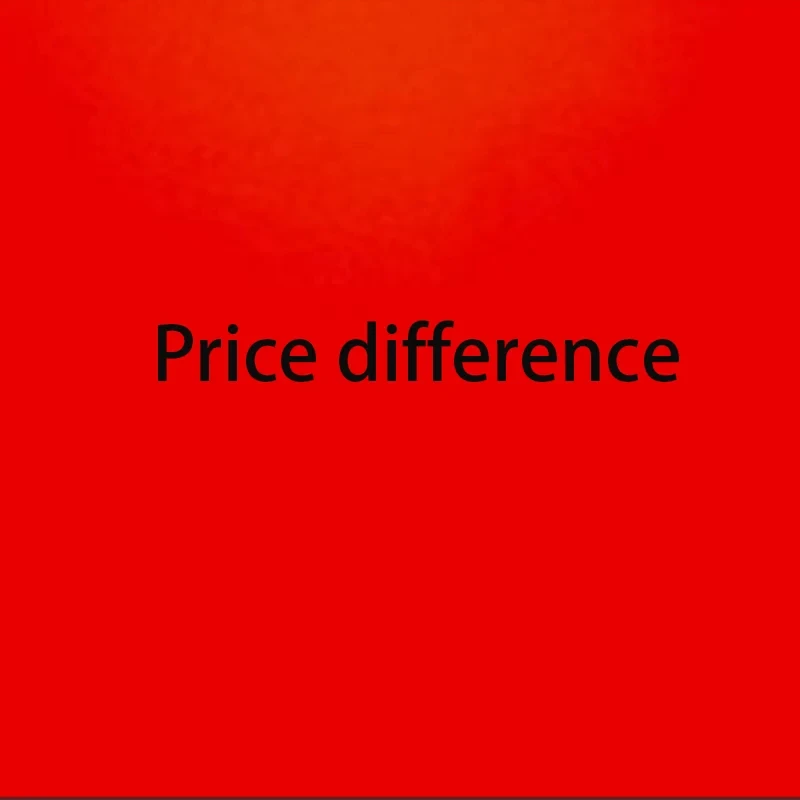 Price Difference Link Please confirm with the customer service before placing the order.