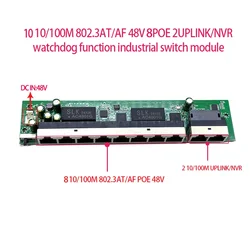 Standard protocol 802.3AF/AT  48V POE OUT/48V poe switch 100 mbps  8port POE with 2port uplink/NVR ; Watchdog function