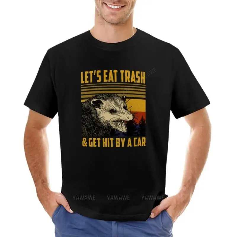 T-shirt pour homme, estival et humoristique, "Let's Eat Trash", "Get Hit By A Car", nouvelle édition