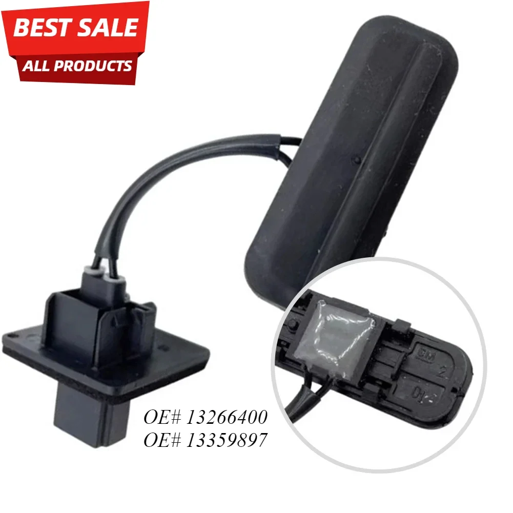 

Tailgate Switch 13266400 13359897 13422268 1240807 1241457 FOR Opel FOR Insignia Saloon Tailgate Boot Opening Switch