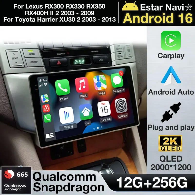 Android 16 Car Radio For Lexus RX300 RX330 RX350 RX400H II 2 2003 - 2009 Toyota Harrier XU30 II 2 2003 - 2013 GPS Player Navi BT