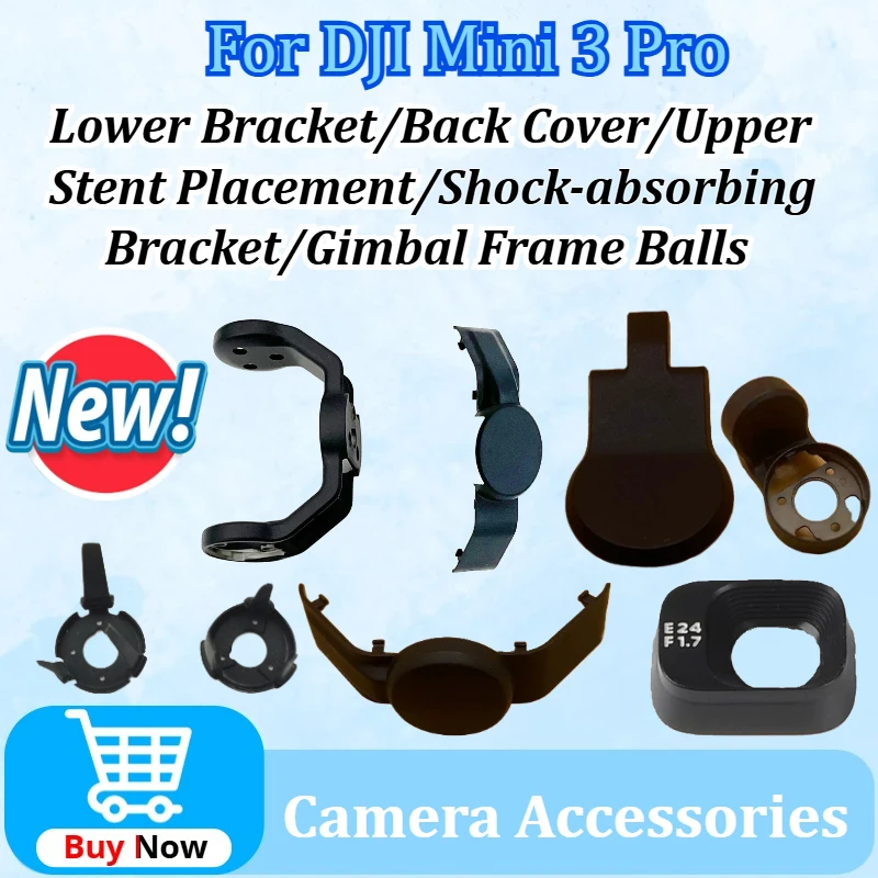 

New Spare Part for DJI Mini 3 Pro Gimbal Camera Shock-absorbing Ball Rear Cover Upper /lower Brackets Gimbal Frame Roll Arm