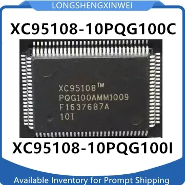1PCS New Original XC95108-10PQG100C XC95108-10PQG100I Programmable CPLD Logic Chip