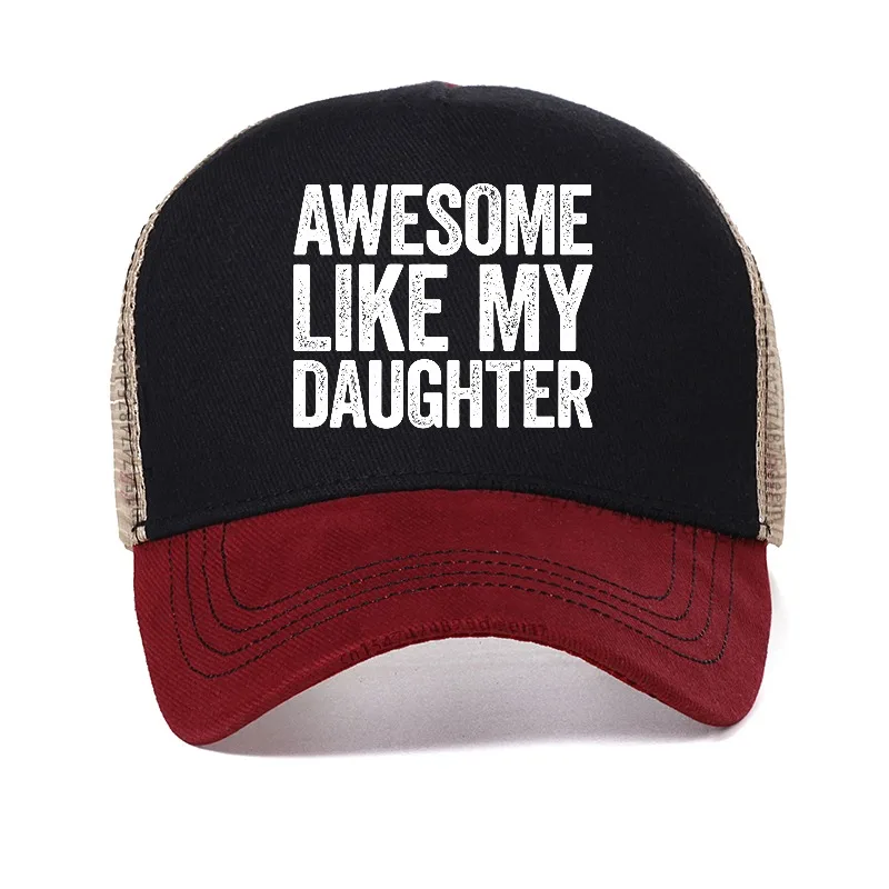 Awesome Like My Daughter hat Casual Fashion Adjustable Summer Dad Fathers Day Baseball Cap Comfort Breathe Trucker Hat