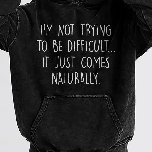 

Retro Vintage Sweatshirt Graphic Hoodies Y2K Tops Casual Daily Wear Unisex Versatile Stylish Pullover It Just Comes Naturally