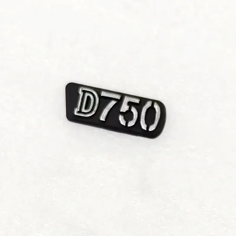 99%New original Body emblem Logo name plate Repair part For Nikon D750 SLR ﻿
