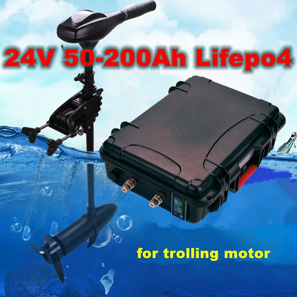 

Waterproof Lifepo4 24V 50Ah 60Ah 80Ah 100Ah 120Ah 150Ah 200Ah lithium battery with BMS for trolling motor inverter +10A Charger