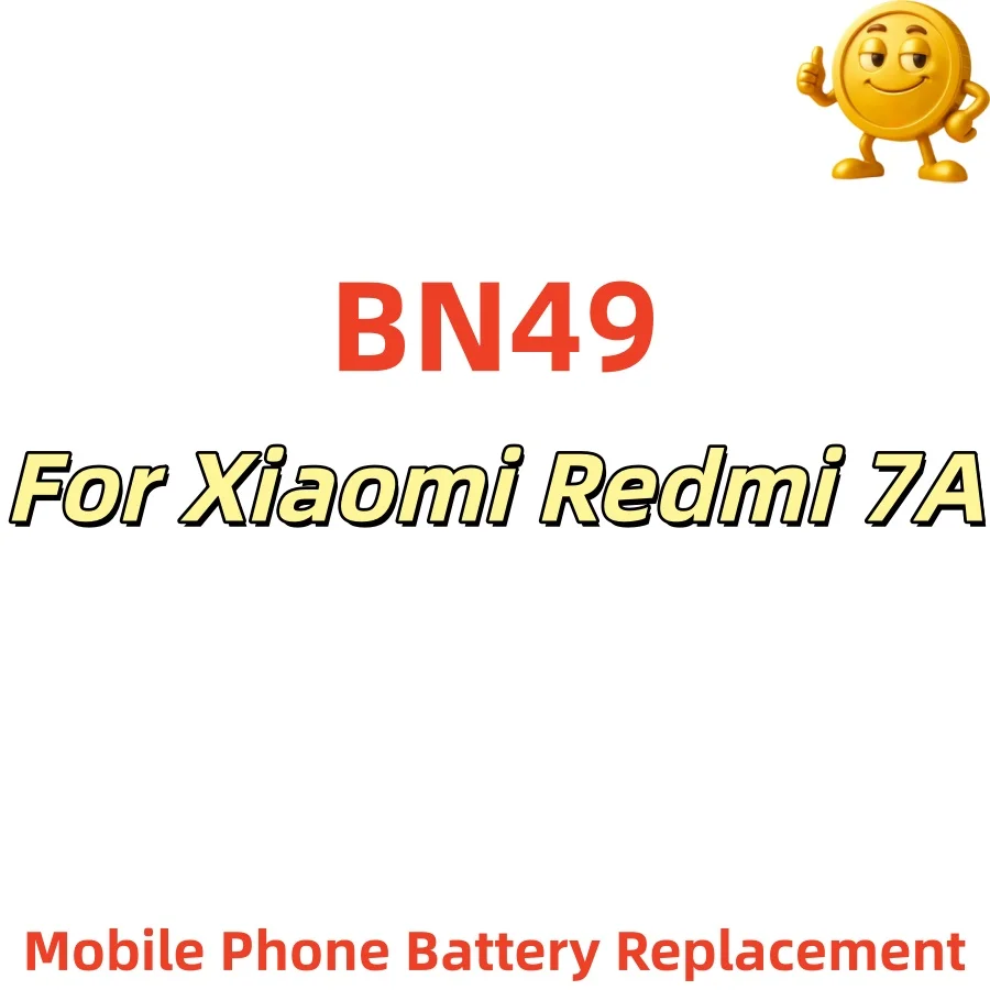 High Quality BN49 4000mAh Battery For Xiaomi Redmi 7A For Redmi7A Replace phone Batteries Fast Shipping+Free Tools