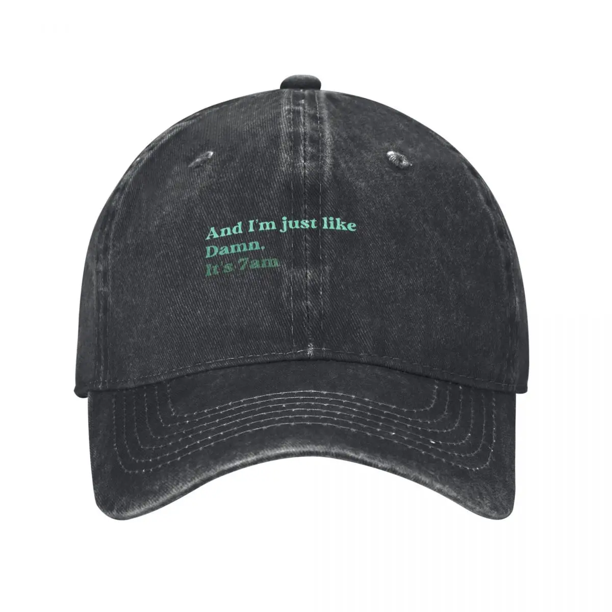 

damn... its 7am Baseball Cap Sunscreen funny hat Women Caps Men's