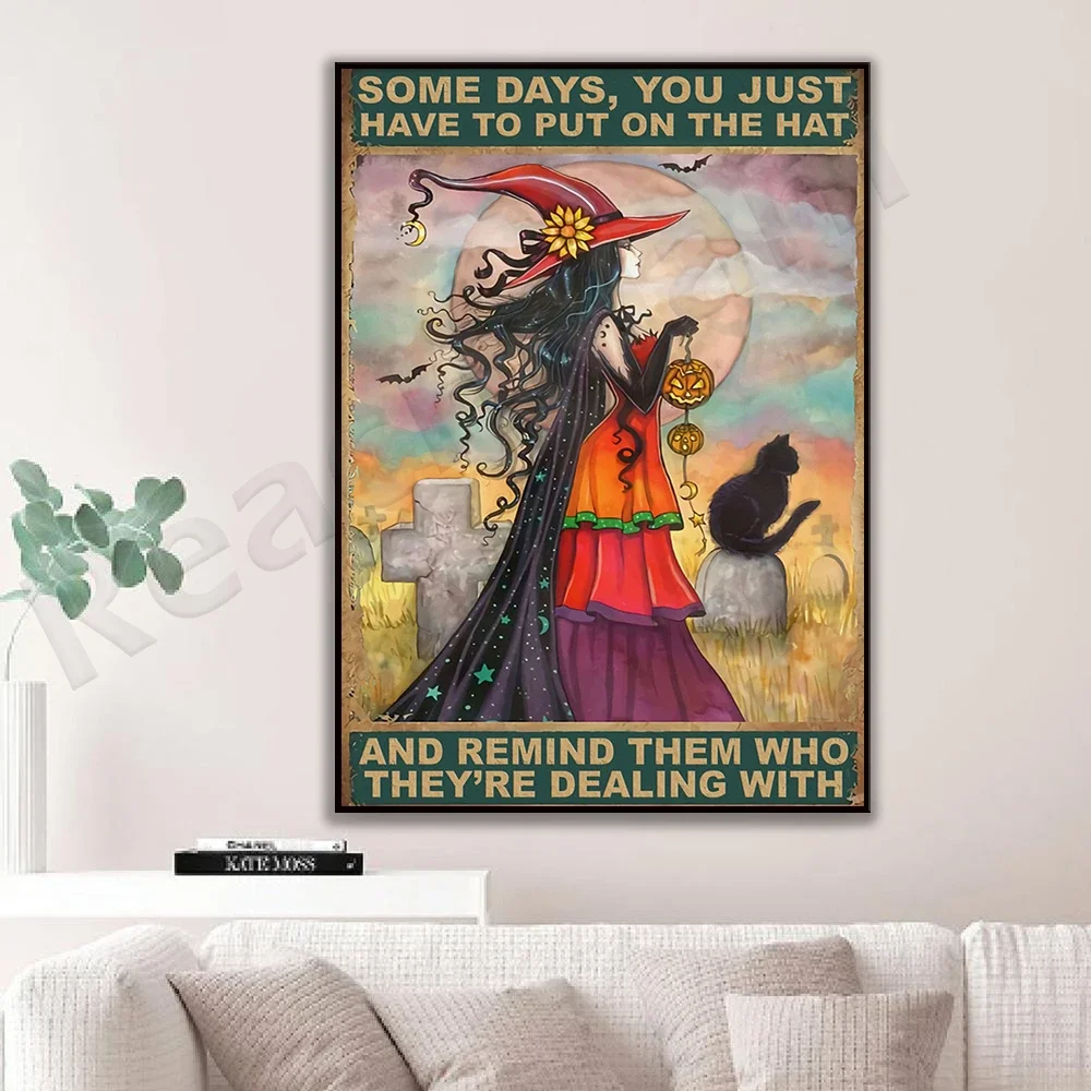 witch poster some days you just have to wear a hat to remind who they are dealing with, witch hat, black cat retro poster