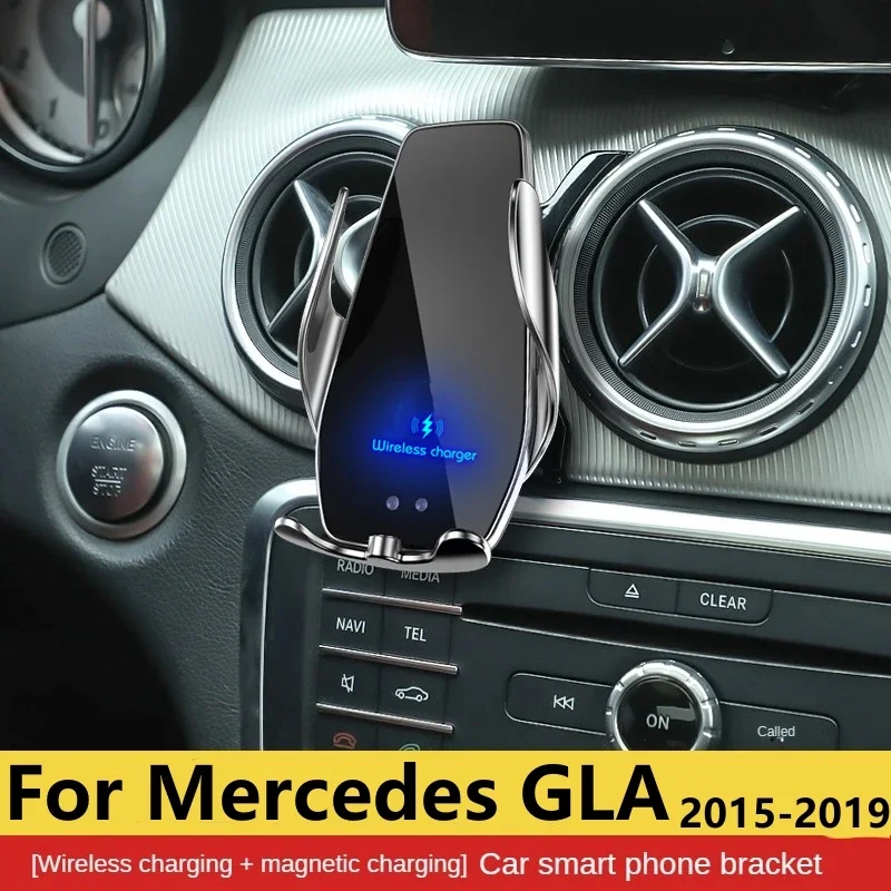 2015-2019 For Mercedes Benz GLA X156 Phone Holder Wireless Charger GLA200 GLA250 Car Mount Navigation Bracket GPS Support