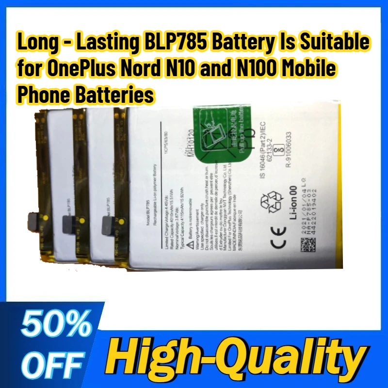 

Аккумулятор BLP785 с длительным временем ожидания подходит для мобильных телефонов OnePlus Nord N10 и N100.