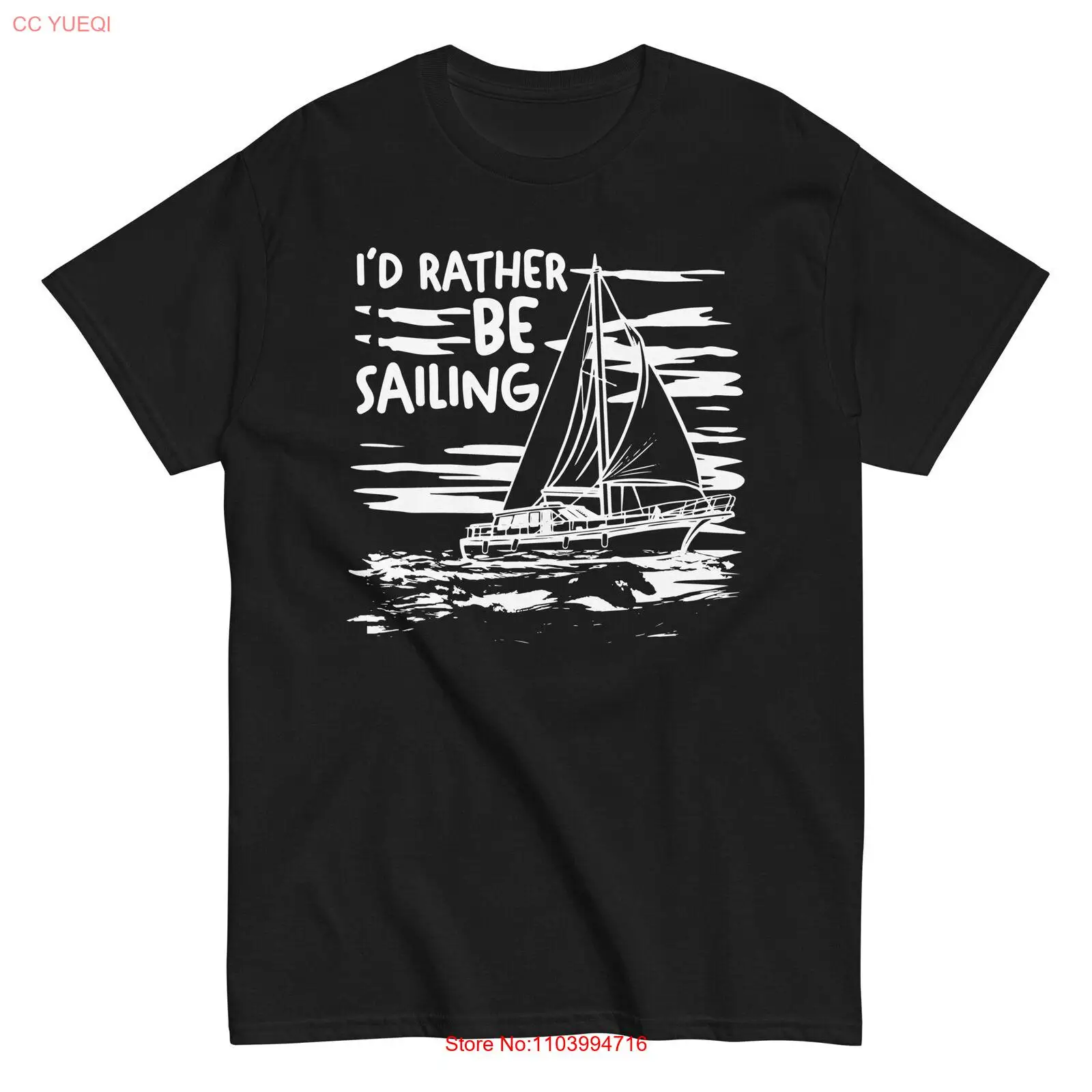 Sailboat Boating Lover | Sailor | I'd Rather Be Sailing T-Shirt