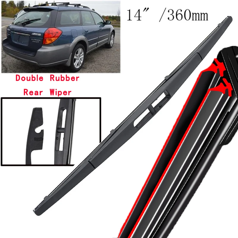 

Car Wiper 14" Rear Wiper Blade For Subaru Outback MK3 2005 - 2009 Windshield Windscreen Clean Tailgate Window Car Rain Brush