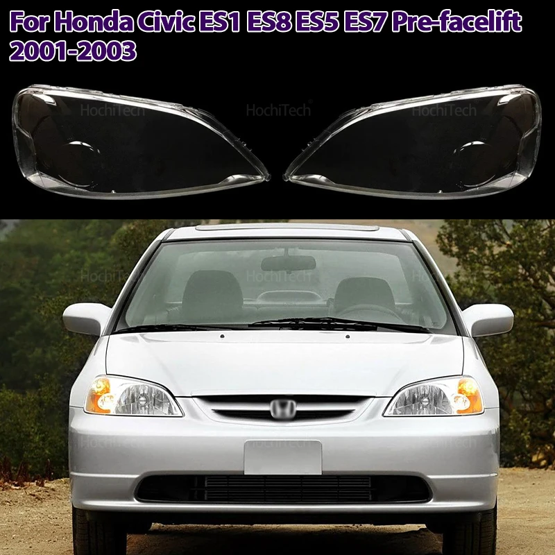 

Для Honda Civic ES1 ES8 ES5 ES7 Pre-facelift 2001 ~ 2003 крышка фары линза стеклянная крышка абажур яркий корпус линзы