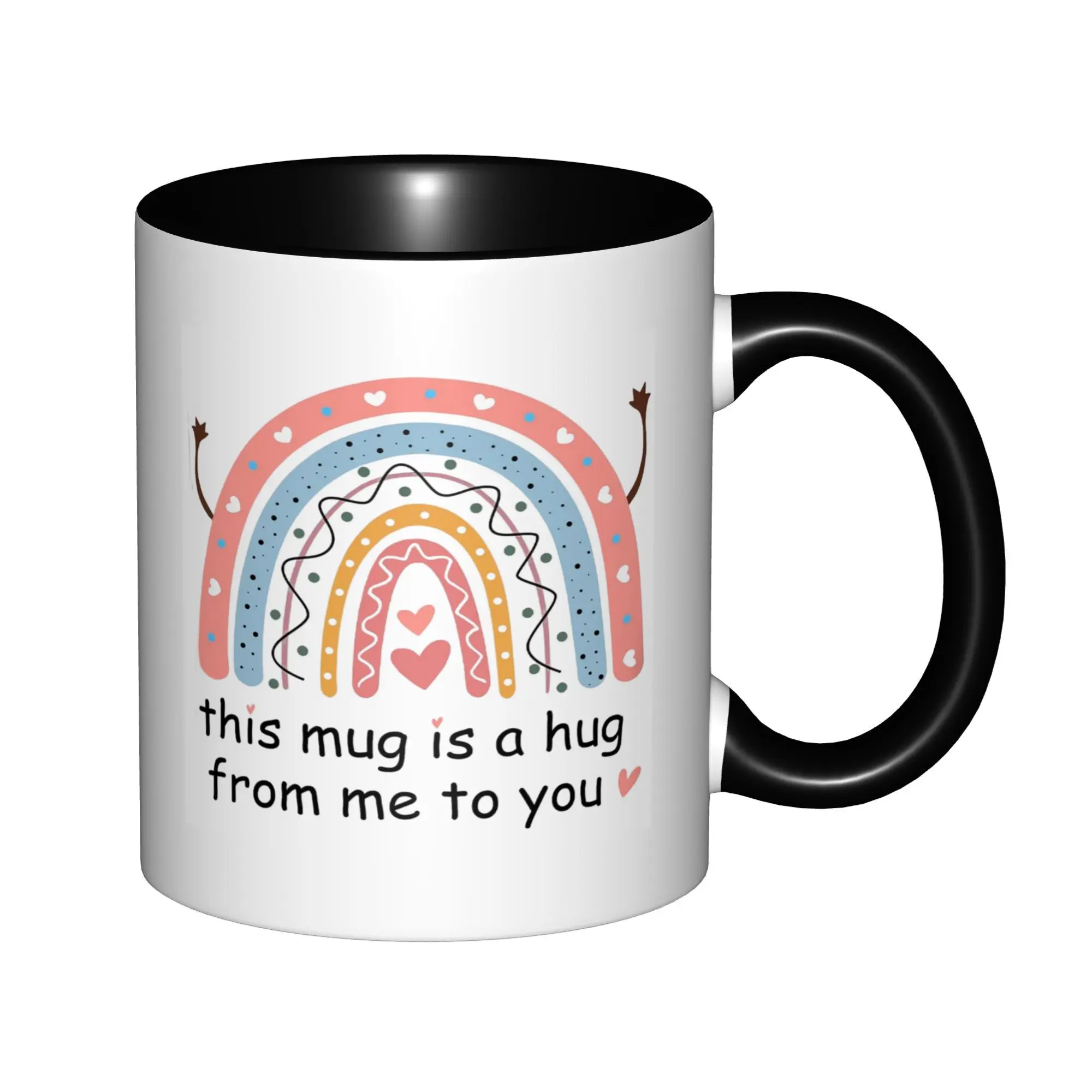 

This Mug Is A Hug From Me To You Inspirational Mugs With Black Handle Birthday Coffee Mugs Ceramic Tea Cups 11oz