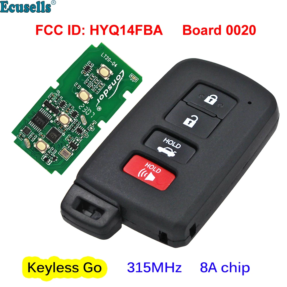 

4 кнопки Keyless Go Smart Remote Key 315 МГц 8A чип для Toyota Camry Corolla Avalon FCC ID HYQ14FBA плата 0020 TOY12