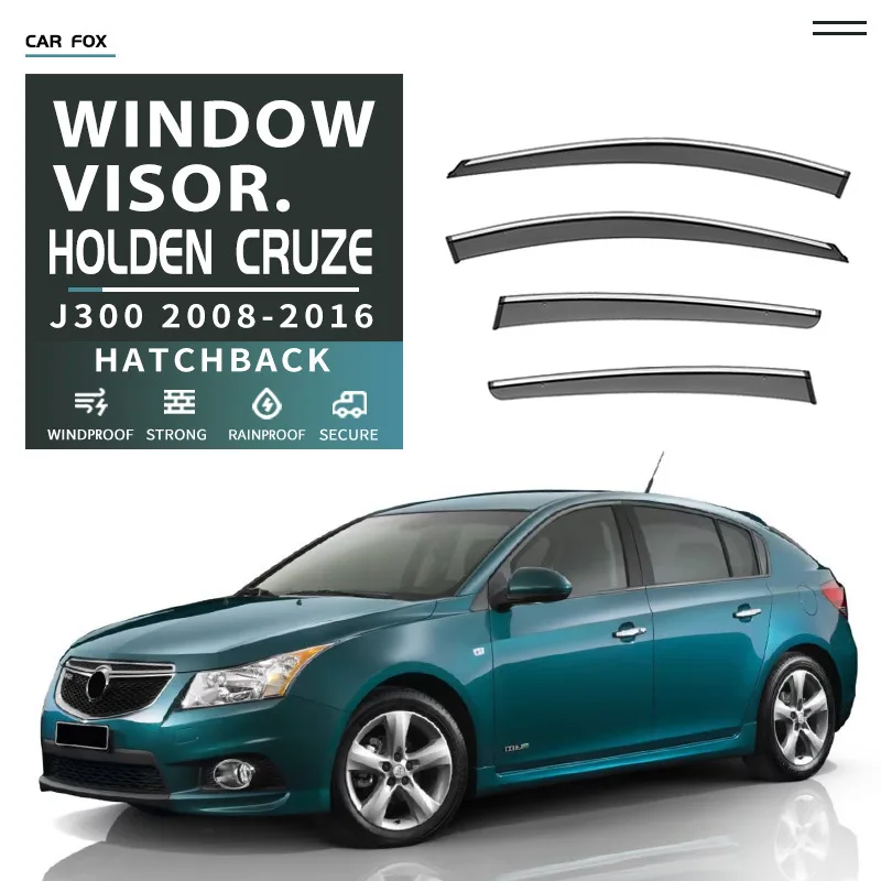 

4Pcs For Holden Cruze Hatchback Sedan Car Window Visor Awning Shelters Windshield Side Window Rain Sun Shade Auto Accessories