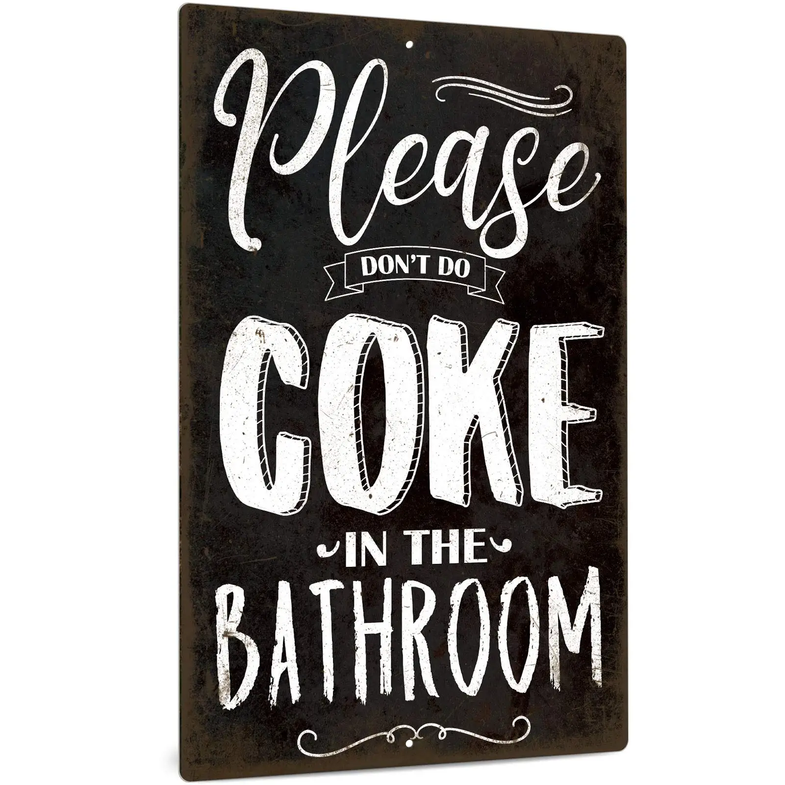 

Decor Funny Bathroom Decor, Please Don't Do Coke in The Bathroom, 12" x 8" Metal Tin Sign