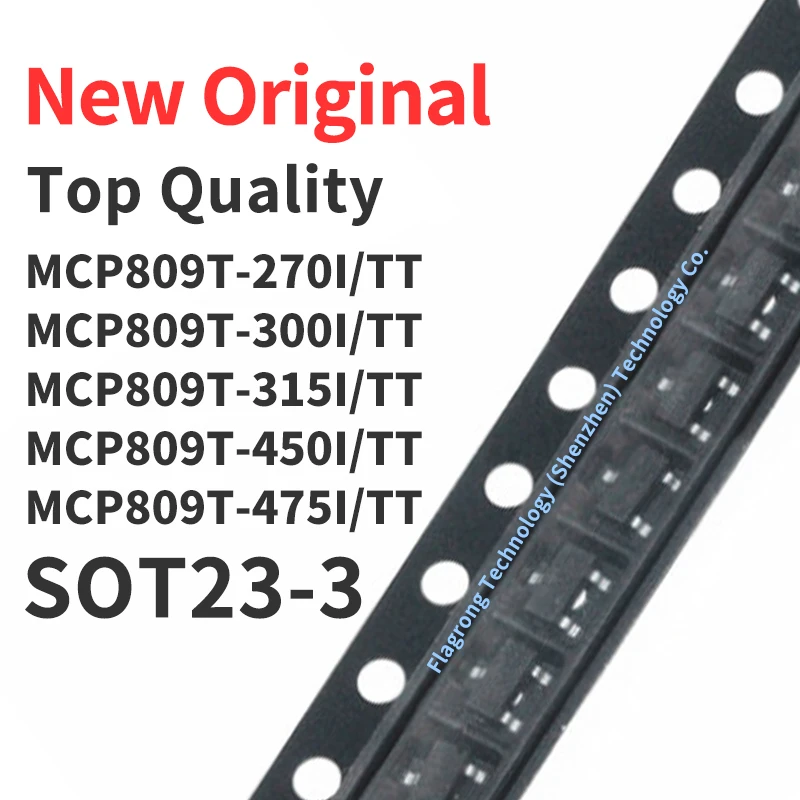 10 Pieces MCP809T-270I MCP809T-300I MCP809T-315I MCP809T-450I MCP809T-475I /TT SOT23-3 Chip IC New Original