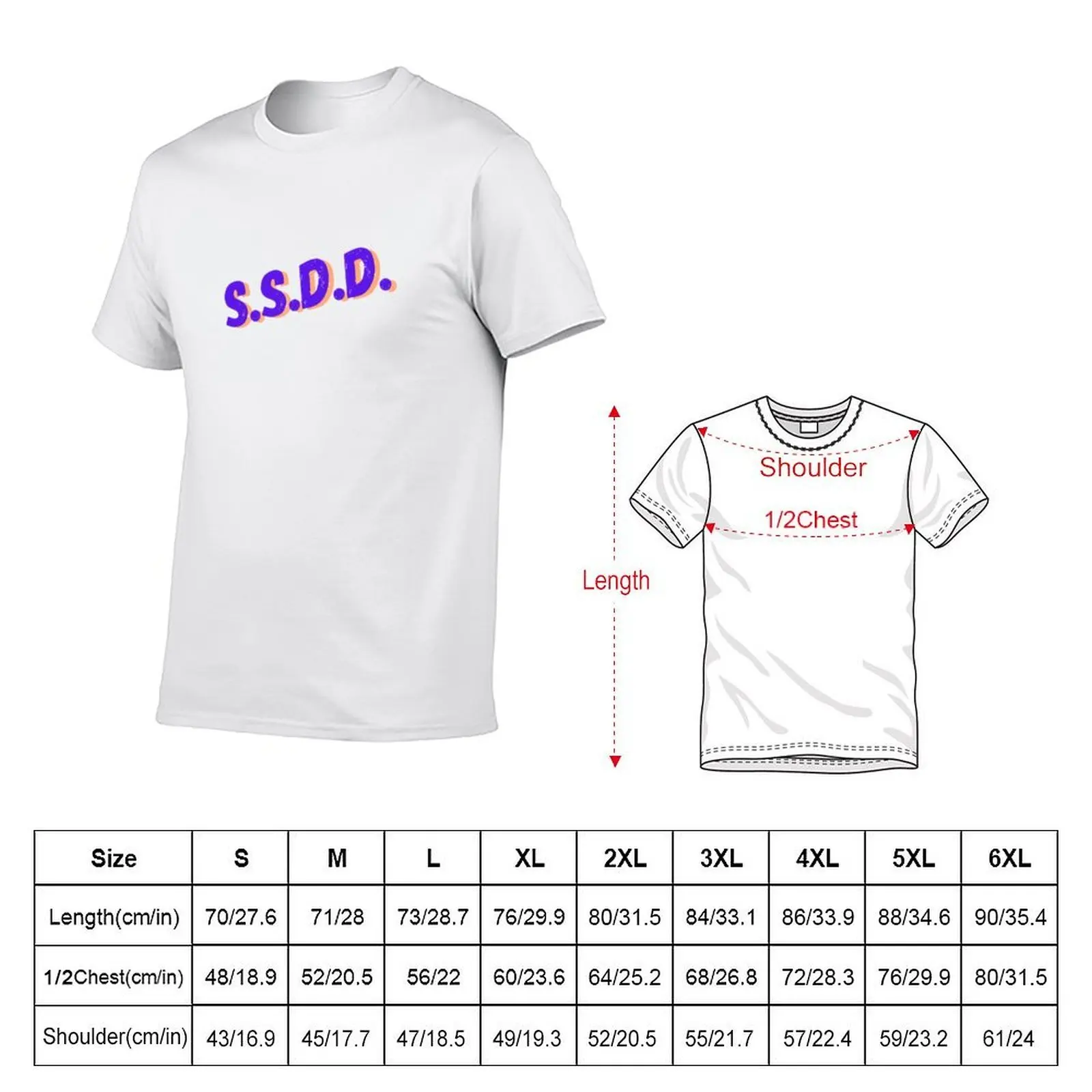 S.S.D.D. Purple - Funny Quote T-Shirt t shirts for man cotton funny t shirts dark humor graphic t shirts for man T-Shirt