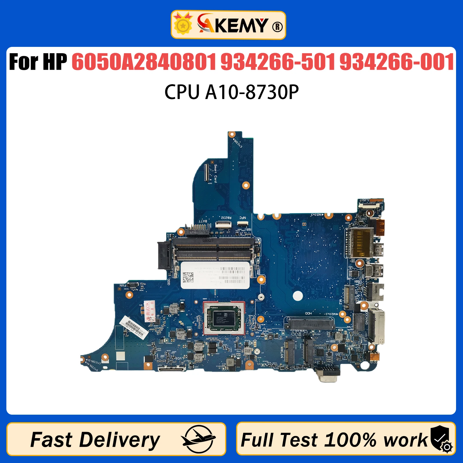 

AKEMY For HP 6050A2840801 Mainboard ProBook 645 G3 934266-501 934266-001 Laptop Motherboard With AMD A10-8730P 100% Working