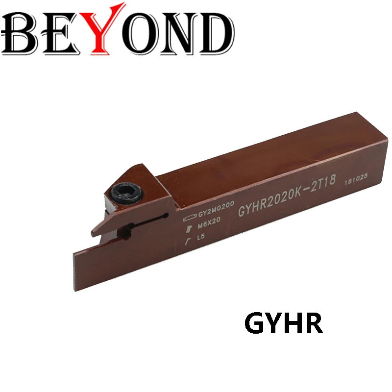 BEYOND GYHR CYHR GYHR1616H CYHR2020 2T16 2T18 1616 2020 Grooving Turning Toolholder Lathe Cutter Bar Cutting Shank Spring Steel