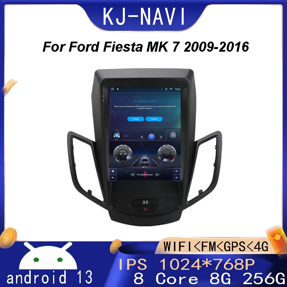 

9.7"For Ford Fiesta MK 7 2009-2016 android 13 auto Car Radio Multimedia Video Player Navigation stereo 4G BT WIFI Stereo GPS