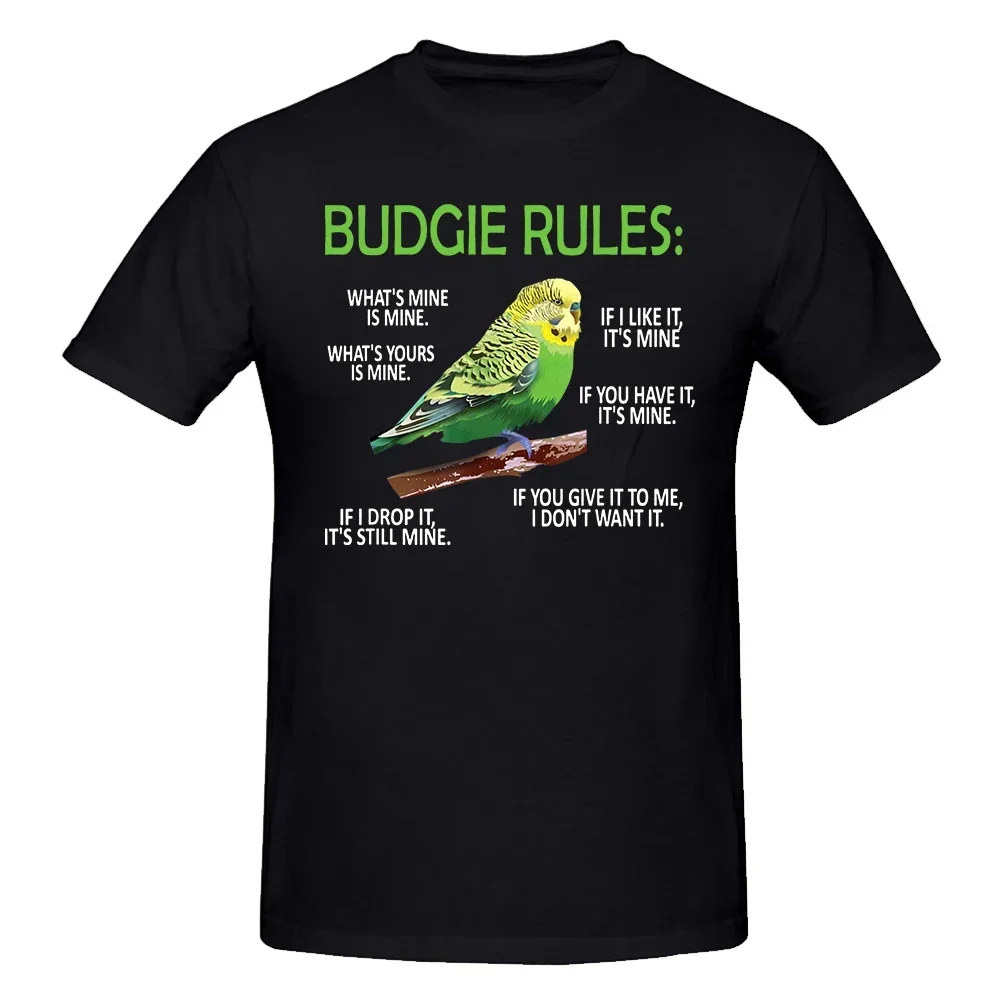 Funny Budgie Rules Parakeet Bird Budgerigar T Shirts Streetwear Short Sleeve Birthday Gifts Summer Style T-shirt Mens Clothing