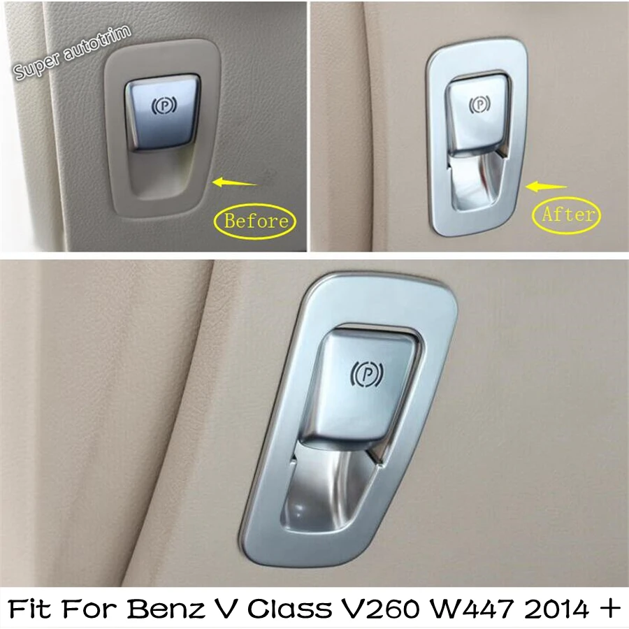

Lapetus Electric Hand Parking Brake Button Cover Trim Fit For Mercedes-Benz V Class V260 W447 2014 - 2025 Accessories Interior