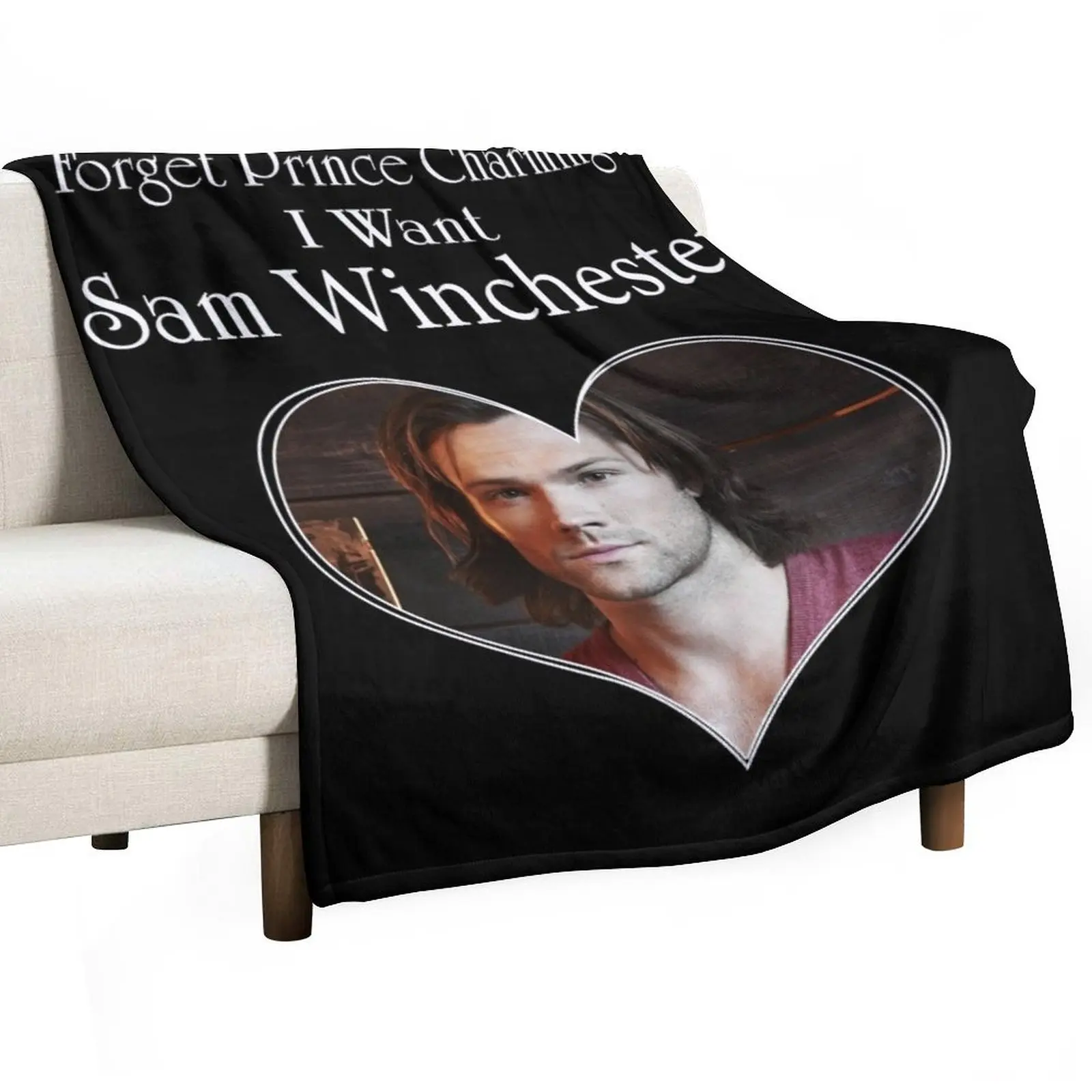 Forget Drince Chariming I Want Sam Winchester Throw Blanket Warm Decorative Throw Heavy Luxury Brand Soft cosplay anime Blankets
