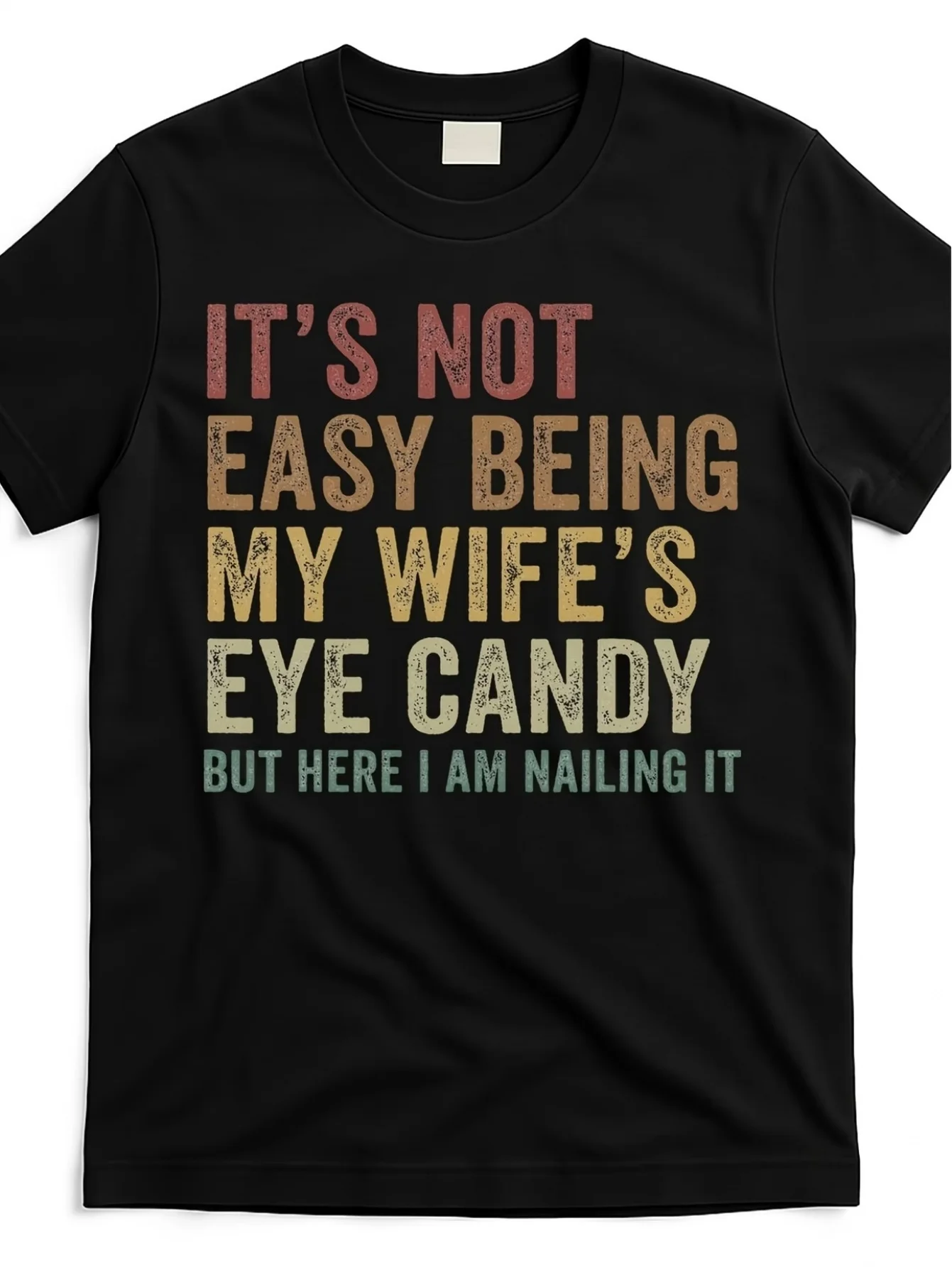 Funny My Wife's Visual Delight Isn't Easy To Handle Men'S T-shirt Weirdcore Ironic Art Brainrot Meme Women Tops Tee Short Sleeve