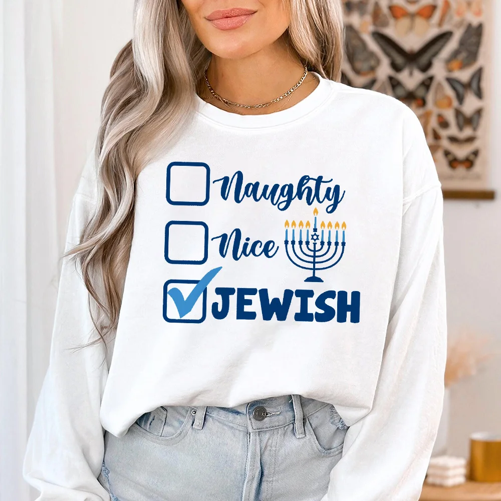 Naughty Nice Jewish Printed Sweatshirt Hapyy Hanukkah Female Hoodie Chanukah Women Outfit Winter Girls Long Sleeve Clohes Tops