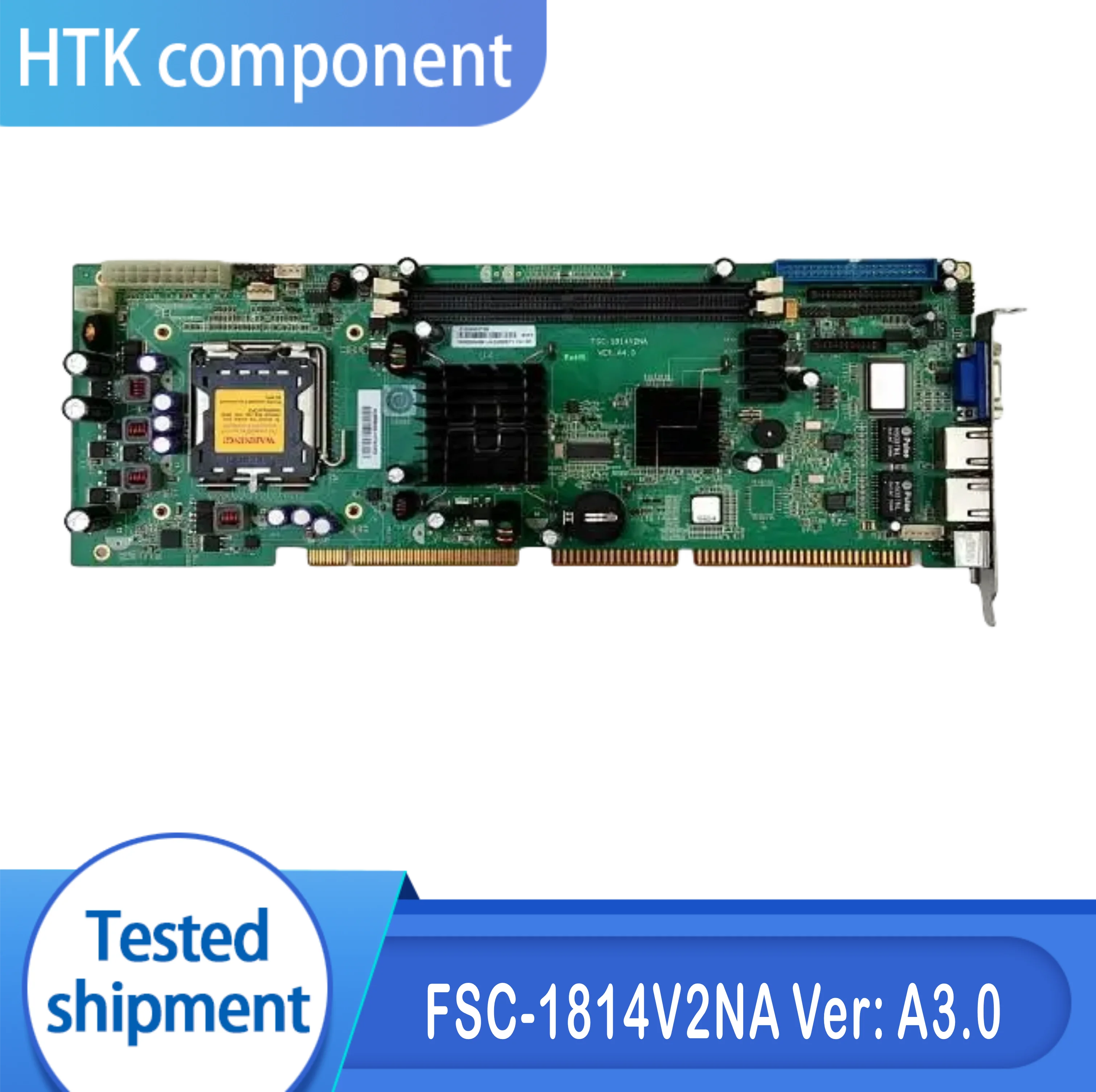 100% working well IPC-810B Main Board FSC-1814V2NA Ver: A3.0