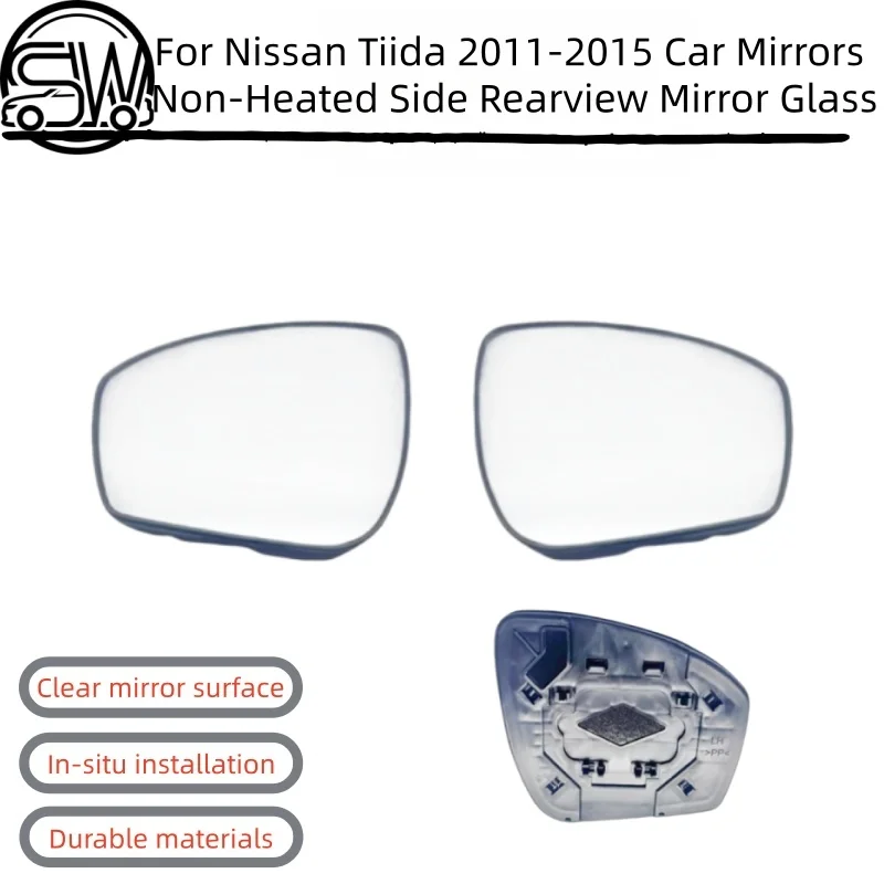 

For Nissan Tiida 2011-2015 Wide Angle View Anti Glare Car Mirrors Non-Heated Side Rearview Mirror Glass Lens