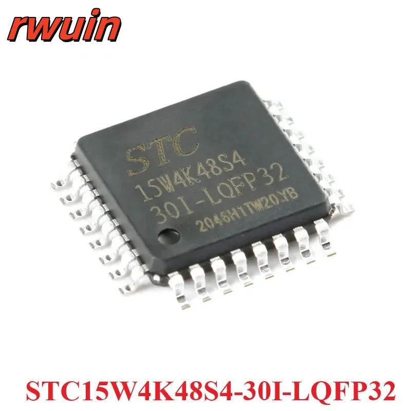 STC15W4K48S4 STC15W4K48S4-30I STC 15W4K48S4 LQFP32 Single Chip Enhanced 1T 8051 Microcontroller MCU IC Controller Chip Original