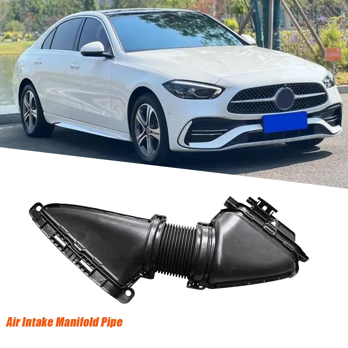 Car Front Bumper Rear Air Intake Manifold Pipe A2540941200 for Mercedes-Benz C-Class W206 C180 C200 C 260 C300 2022-2024