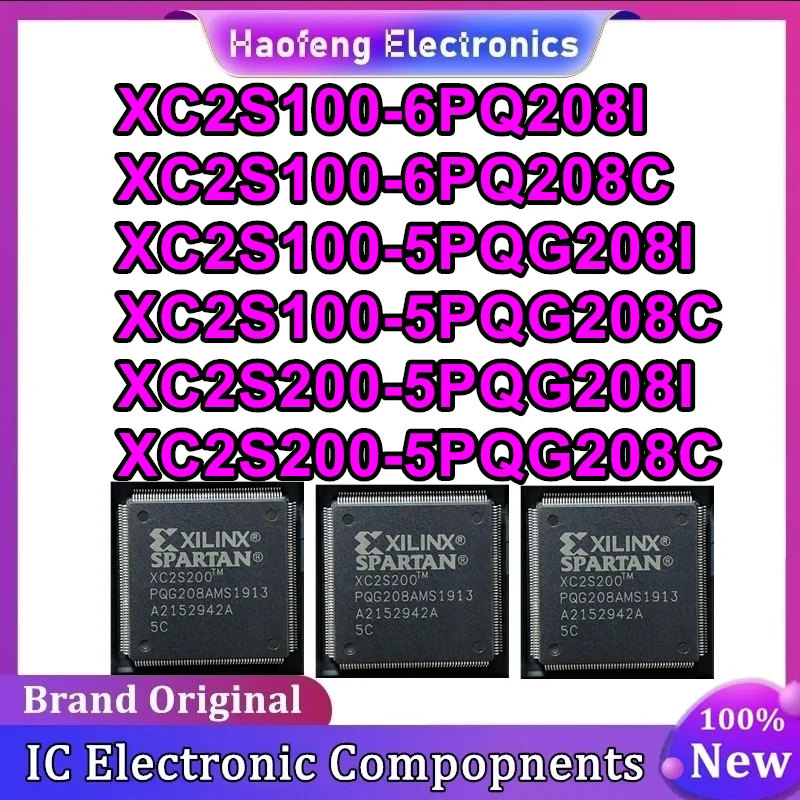 XC2S100-6PQ208I XC2S100-6PQ208C XC2S100-5PQG208I XC2S100-5PQG208C XC2S200-5PQG208I XC2S200-5PQG208C Chip IC Original en stock