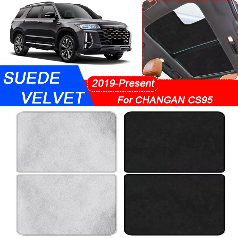 For CHANGAN CS95 2019-Present Car Suede Fabric Electrostatic Adsorption Sunroof Sunshade Heat Insulation Skylight Accessory