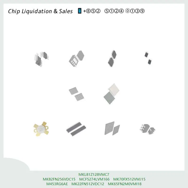 chip chip Integrated circuit chip MCU chip MKL81Z128VMC7 MK82FN256VDC15 MCF5274LVM166 MK70FX512VMJ15 M453RG6AE MK22FN512VDC12